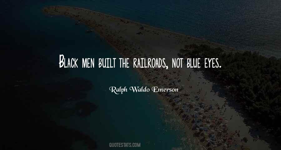 Quotes About Railroads #208577