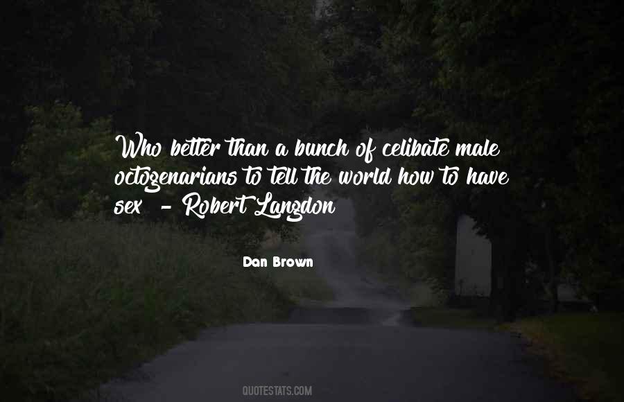 Quotes About Robert Langdon #358821