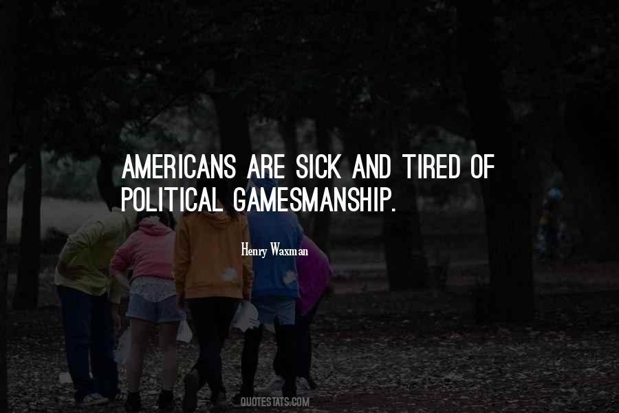 Quotes About Sick And Tired Of You #111925