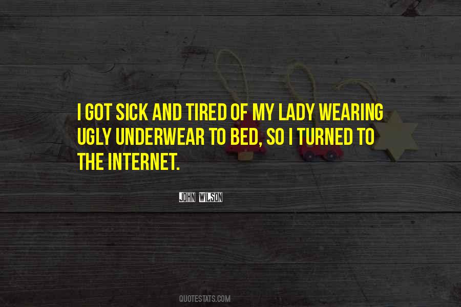 Quotes About Sick And Tired Of You #407666