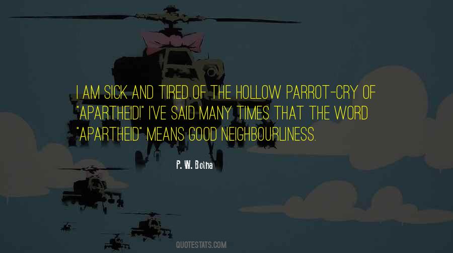 Quotes About Sick And Tired Of You #616102