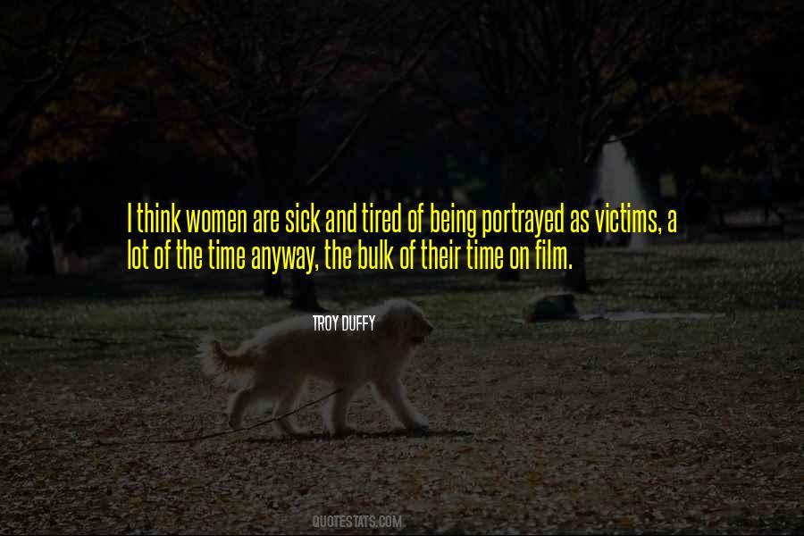 Quotes About Sick And Tired Of You #742678