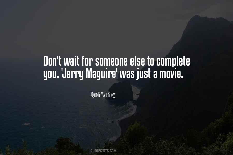 Quotes About Jerry Maguire #1551560