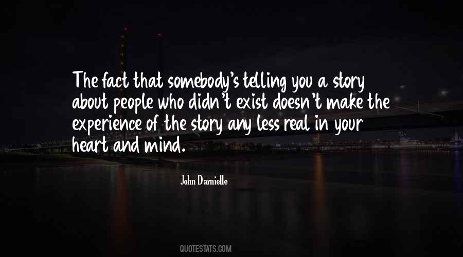 Quotes About Telling Your Story #1014031