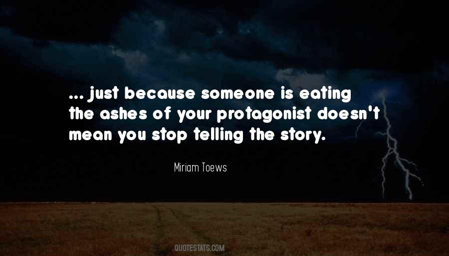 Quotes About Telling Your Story #1514719