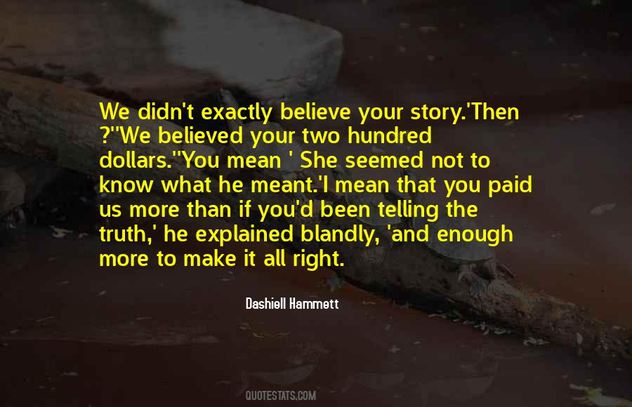 Quotes About Telling Your Story #402732