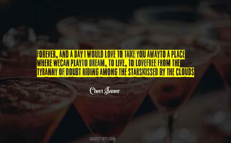 Quotes About Clouds And Love #1531522