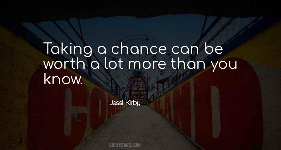 Quotes About Taking Chance #1178115