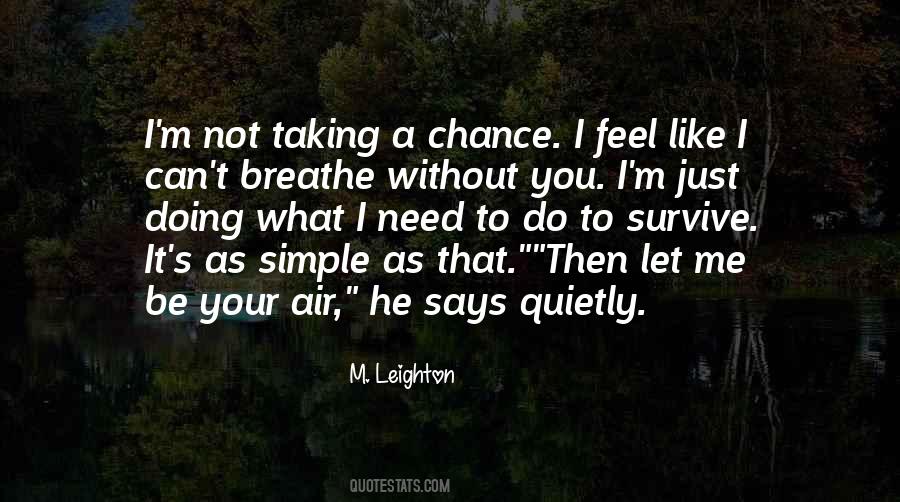 Quotes About Taking Chance #135571