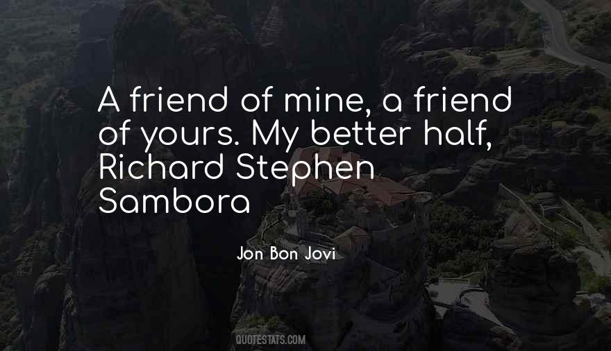 Quotes About Your Other Half Best Friend #383702
