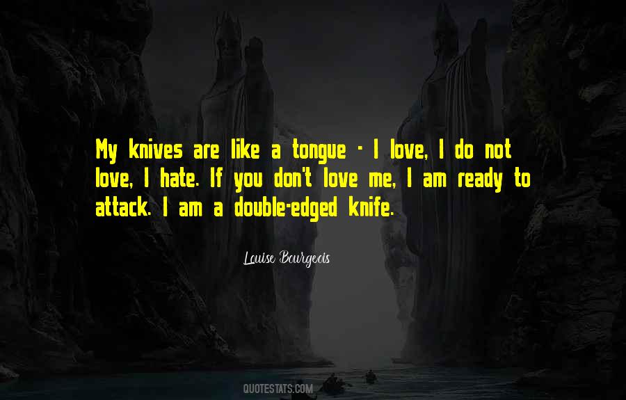 Quotes About Knives And Love #1530527