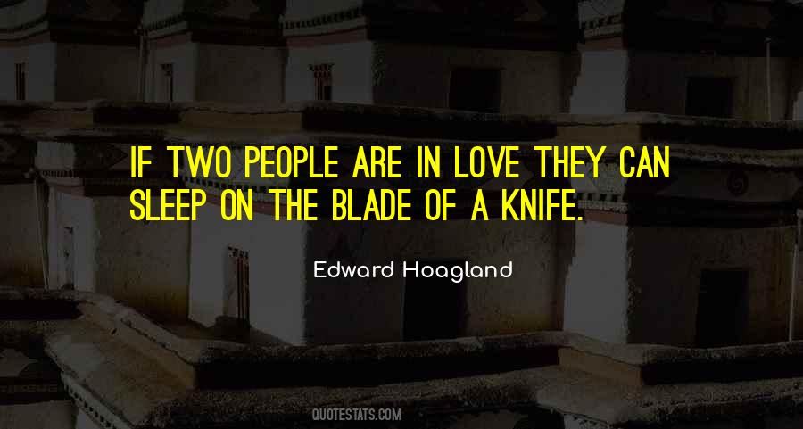 Quotes About Knives And Love #799115
