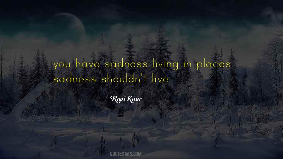 Quotes About Places You Live #465606