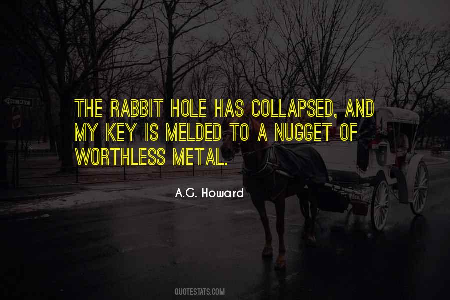 Quotes About Rabbit Hole #458794