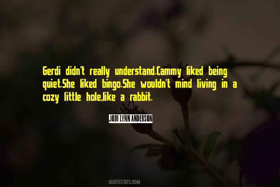 Quotes About Rabbit Hole #922220