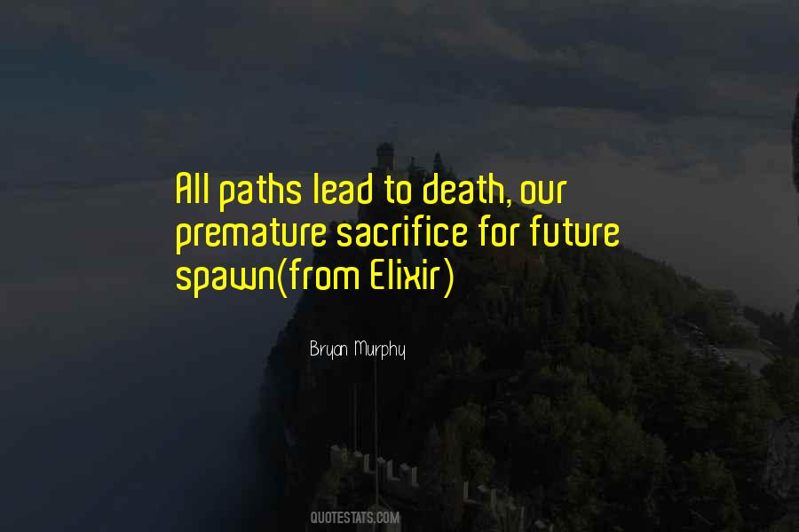 Quotes About Life Paths #257424