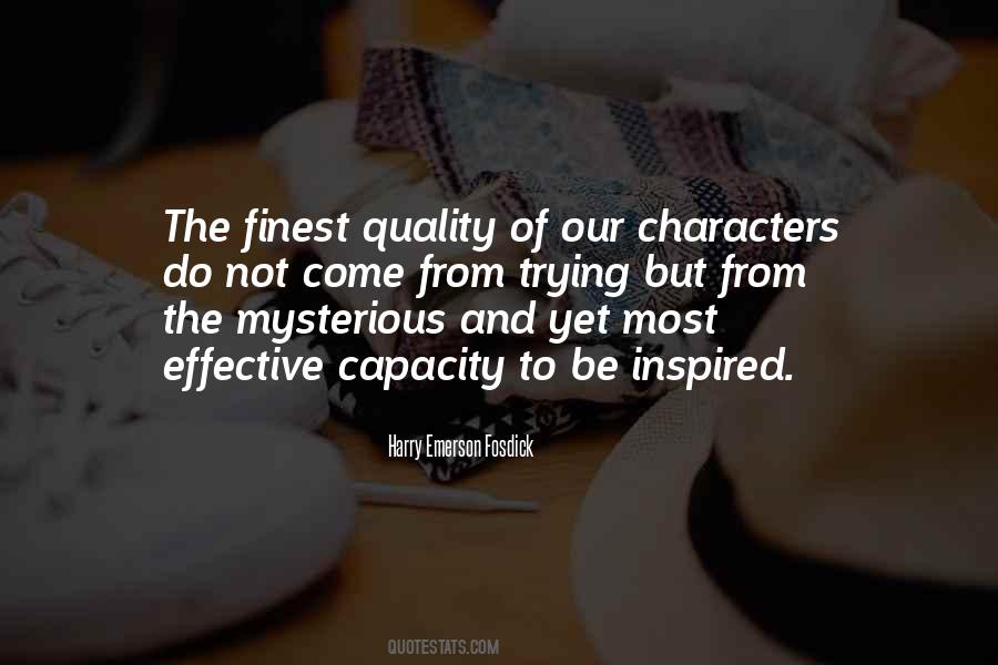 Quotes About Quality Of Character #1548178