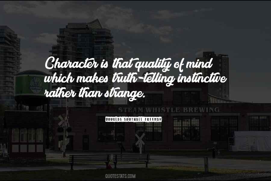 Quotes About Quality Of Character #402544