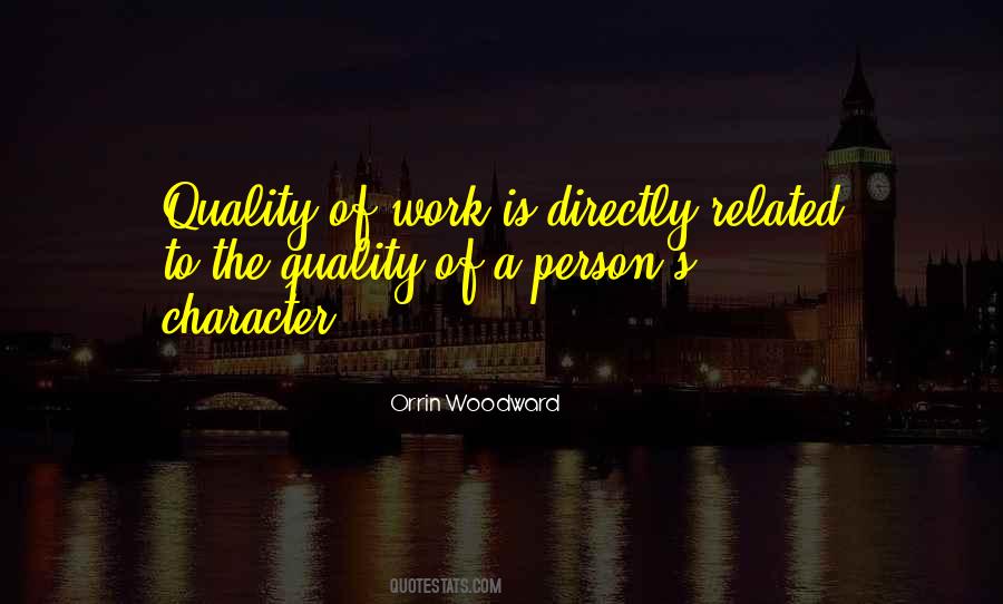 Quotes About Quality Of Character #439009