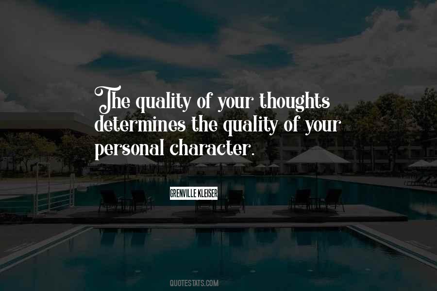 Quotes About Quality Of Character #921796