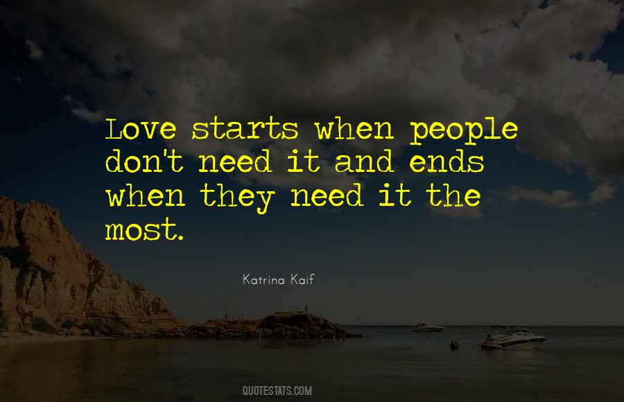 Love Starts Quotes #383154
