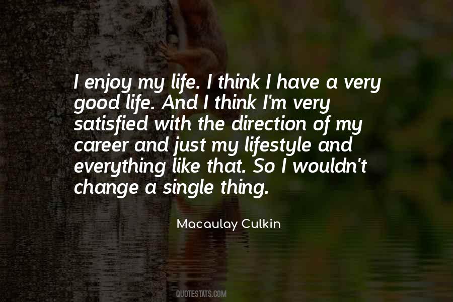 Quotes About My Lifestyle #391396