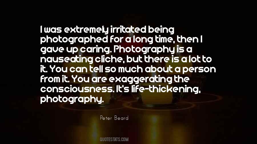 Quotes About Being Photographed #1385320