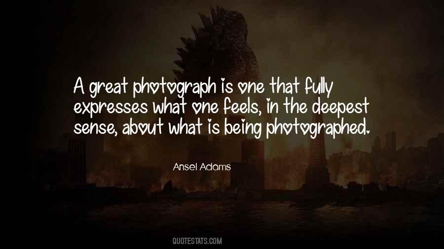 Quotes About Being Photographed #1464650