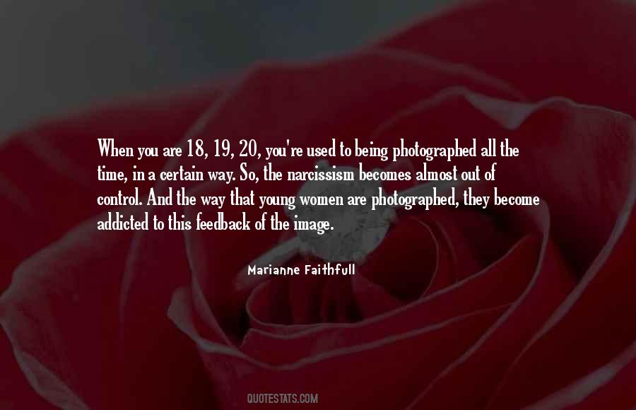 Quotes About Being Photographed #1682642