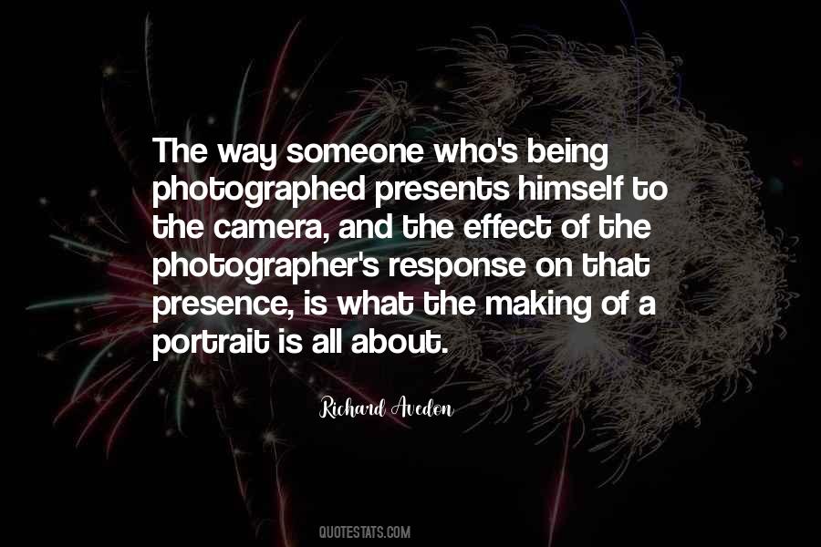 Quotes About Being Photographed #471890