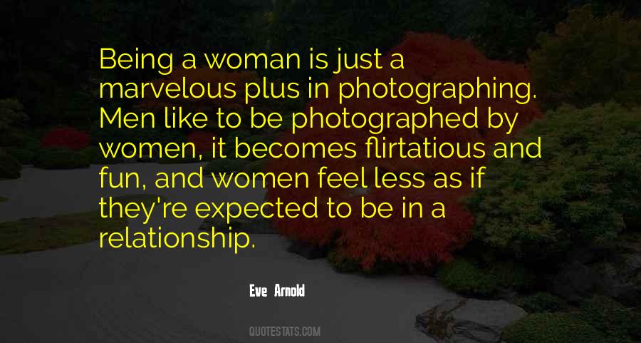 Quotes About Being Photographed #604509
