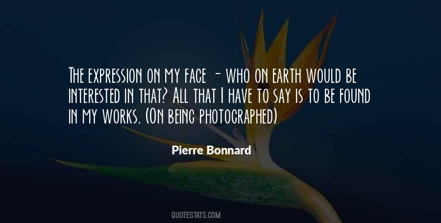 Quotes About Being Photographed #785444
