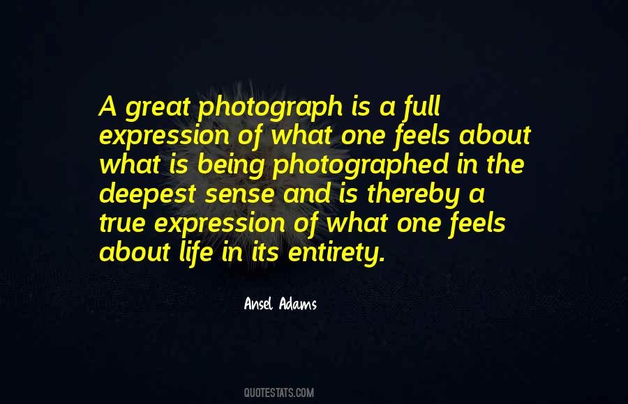 Quotes About Being Photographed #960555