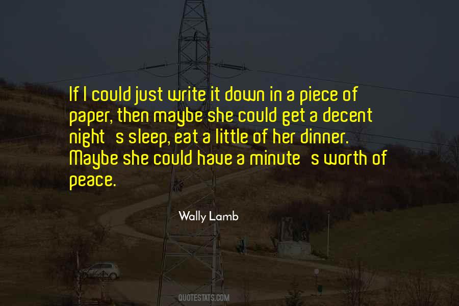 Little Piece Of Mind Quotes #1643495