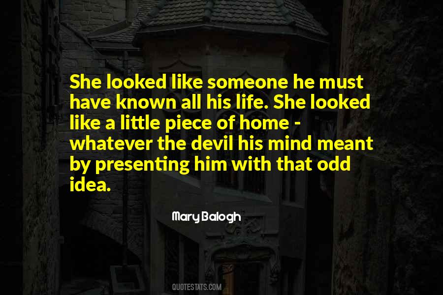 Little Piece Of Mind Quotes #266851
