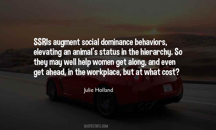 Quotes About Social Dominance #518088