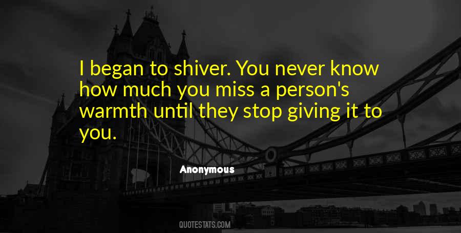 Quotes About You Miss A Person #763744