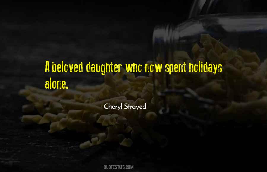 A Beloved Daughter Quotes #692172