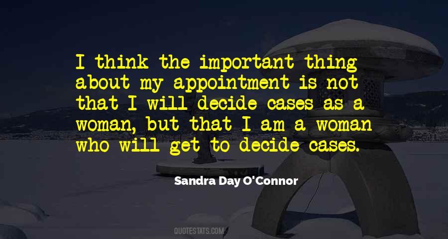 Sandra Day O Connor Quotes #1023326