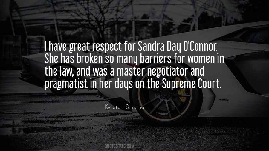 Sandra Day O Connor Quotes #1606205