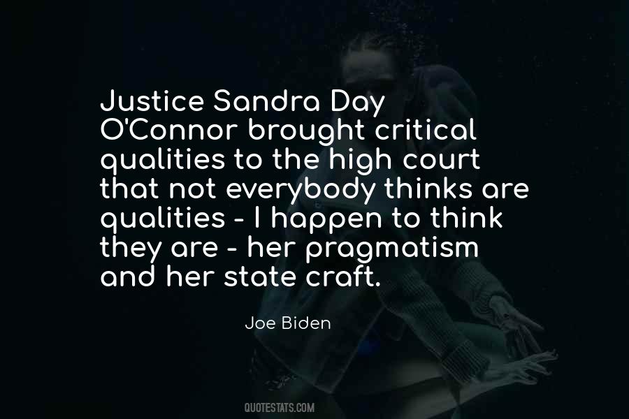 Sandra Day O Connor Quotes #1697915