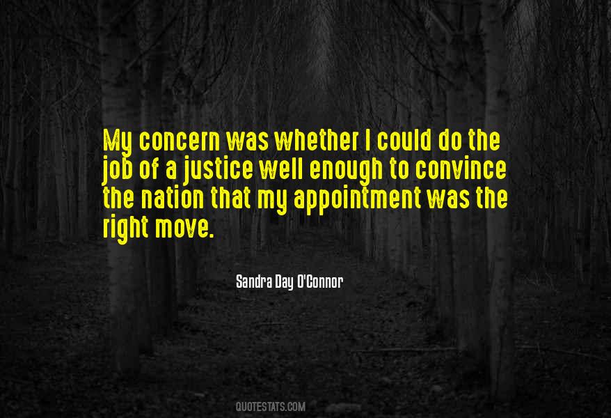 Sandra Day O Connor Quotes #655082