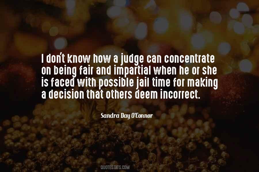 Sandra Day O Connor Quotes #851631