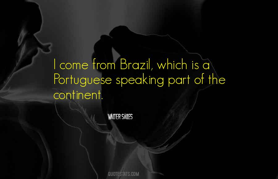Quotes About Brazil #1432379
