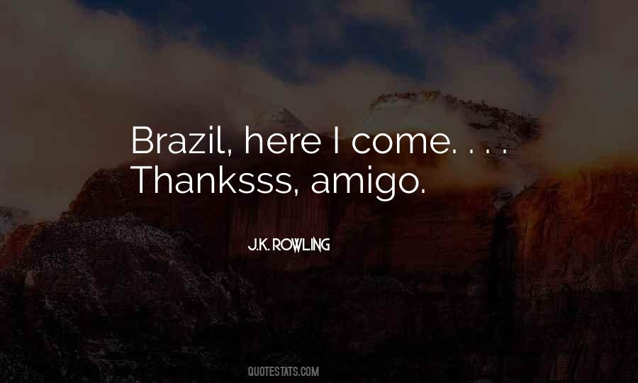 Quotes About Brazil #928742