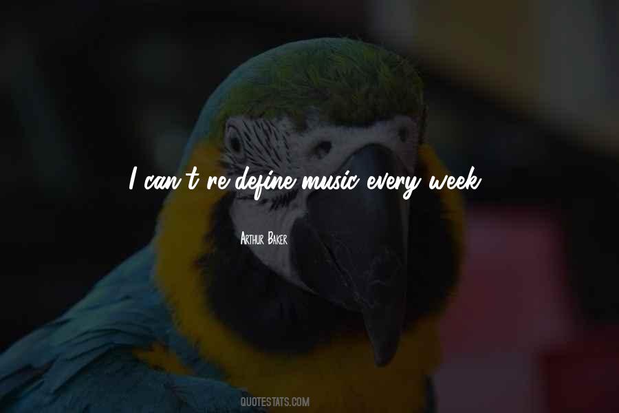 Music Week Quotes #678044
