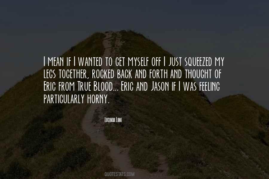 Jason True Blood Quotes #1106576
