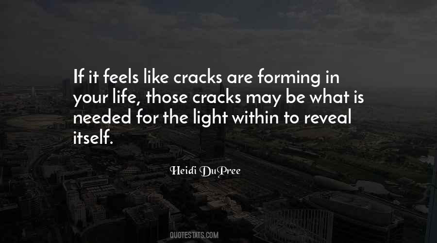Quotes About Cracks And Light #1054921