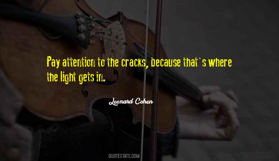 Quotes About Cracks And Light #214484