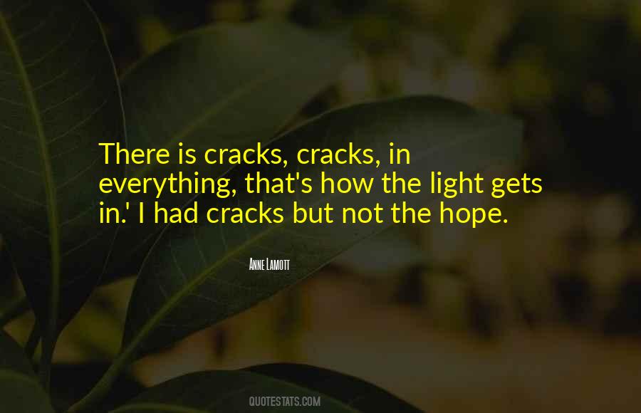 Quotes About Cracks And Light #313194